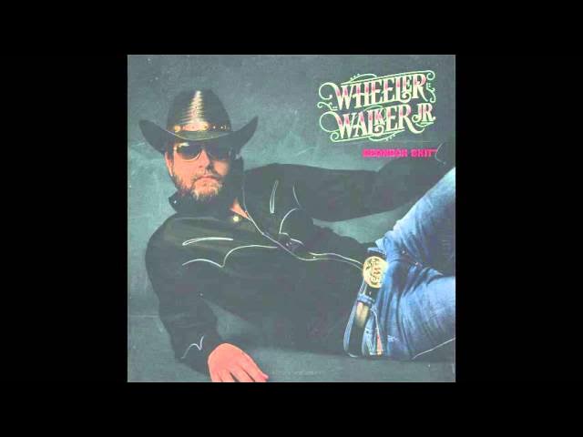 Wheeler Walker Jr. - "Eatin' Pussy/Kickin' Ass"