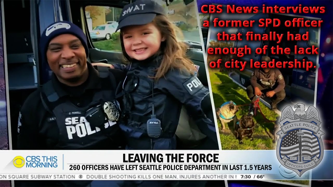 CBS News interview: 260 Seattle police officers gone and counting...