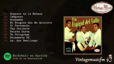 Trío Espigul. Romance en la Habana, Colección Perlas Cubanas #143 (Full Album/Album Completo)