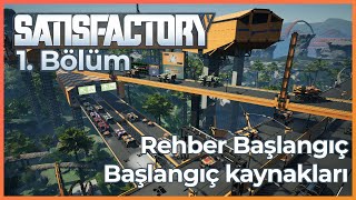 Satisfactory Başlangıç rehberi, Kaynaklar ve üretim ! // Satisfactory 1. Bölüm