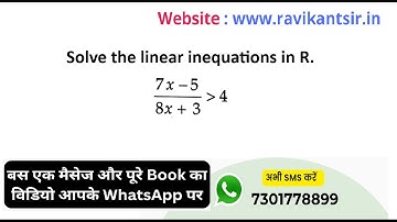 Solve the linear inequations in R : (7x - 5)/(8x + 3) greater than 4