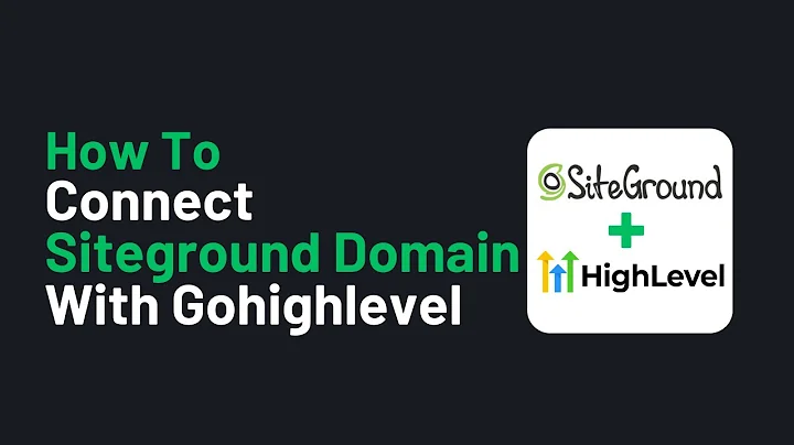How to Connect Your SiteGround Domain to GoHighLevel  (Step-by-Step) Guide