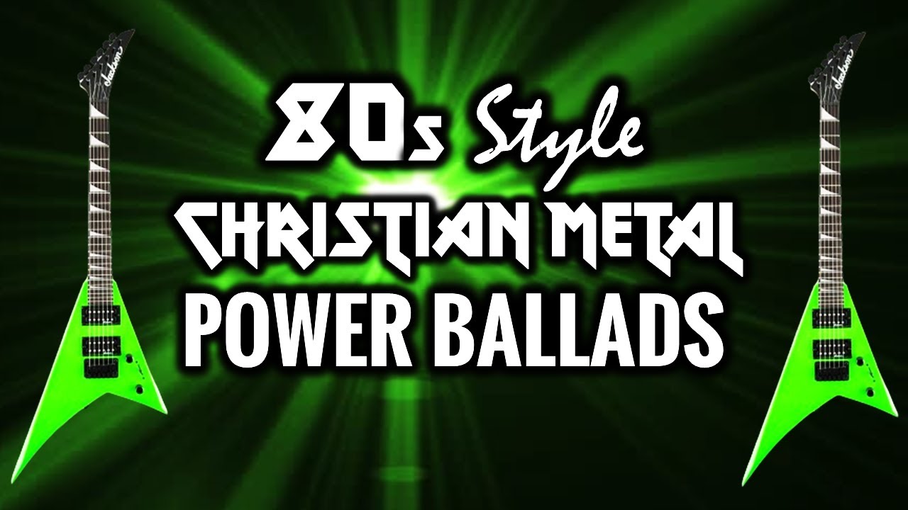 9 Epic 80s Style Christian Metal Power-Ballads by Pastor Brad!