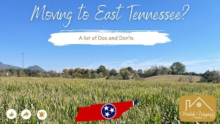 Moving to TN? A List of Dos and Don'ts - East Tennessee Real Estate - Melody Wagstaff, REALTOR®