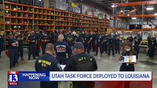Utah task force deployed to Louisiana