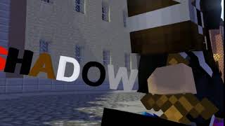 [Intro] Minecraft Intro #12 - Shadow (Friandtro) (MI+AE