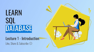 SQL - An Introduction : Lecture 1