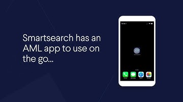 The SmartSearch App for Anti Money Laundering checks on the go