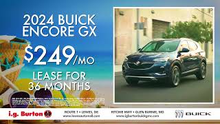 i.g. Burton Buick - at Lewes Automall - Hot July Buick Deals
