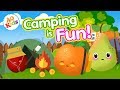 Camping is Fun!