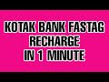 How To Recharge Fastag Kotak Bank | Fastag recharge करना सीखें | By VO Technologies
