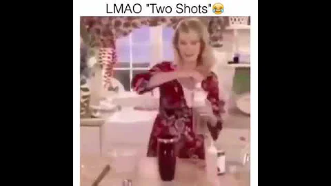 2 shots of vodka Vine (THIS BITCH DRANK 5 GALLONS OF VODKA!)