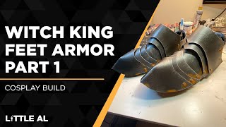 Part 1: Crafting the Witch-King’s Foot Armor – Design and EVA Foam Build