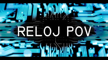 reloj pov arduino nano