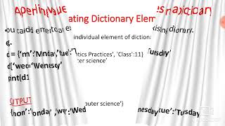 Class XI: Computer Science : Chapter 13: Dictionary Part-1