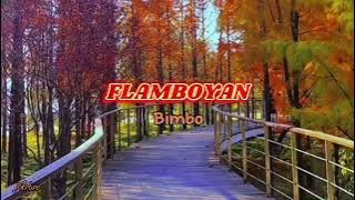 FLAMBOYAN - Bimbo ( lirik)