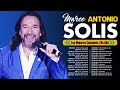 Marco antonio solis  mejores canciones 70s 80s 90s  mix romanticos