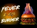 Feuer & Eis Burger: Das Rezept für die ultimative Geschmacksexplosion