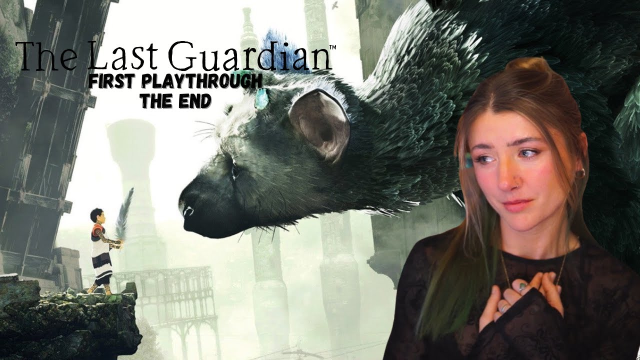 Let's Play The Last Guardian | The End | The Part Where I Cried
