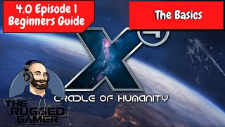 X4 Foundations v4.0 | Absolute Beginners Guide - Episode 1 - The Basics screenshot 4