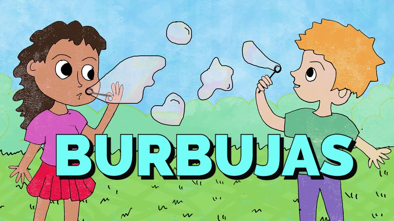 Burbujas Bubbles in Spanish by Music With Sara Songs about Bubbles