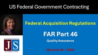 Government Contacting - FAR Part 46 - Quality Assurance - WIn Federal Contracts