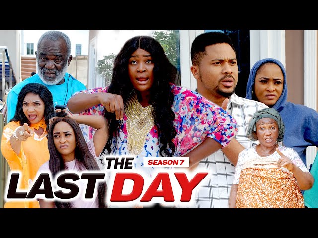 THE LAST DAY (SEASON 7) {NEW MOVIE} - 2021 LATEST NIGERIAN NOLLYWOOD MOVIES
