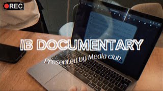 IB Documentary Episode 1: College Application Process📽️📚♥️