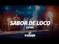Sabor de Loco (Letra oficial) | KVRASS
