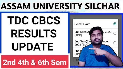 Reason behind delay of TDC Cbcs Result | BA  Bcom & Bsc Result | Assam University | Pranoy Roy