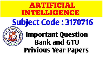 3170716 : Artificial Intelligence #gtu #important #question #paper #priviousyearquestionpaper #imp