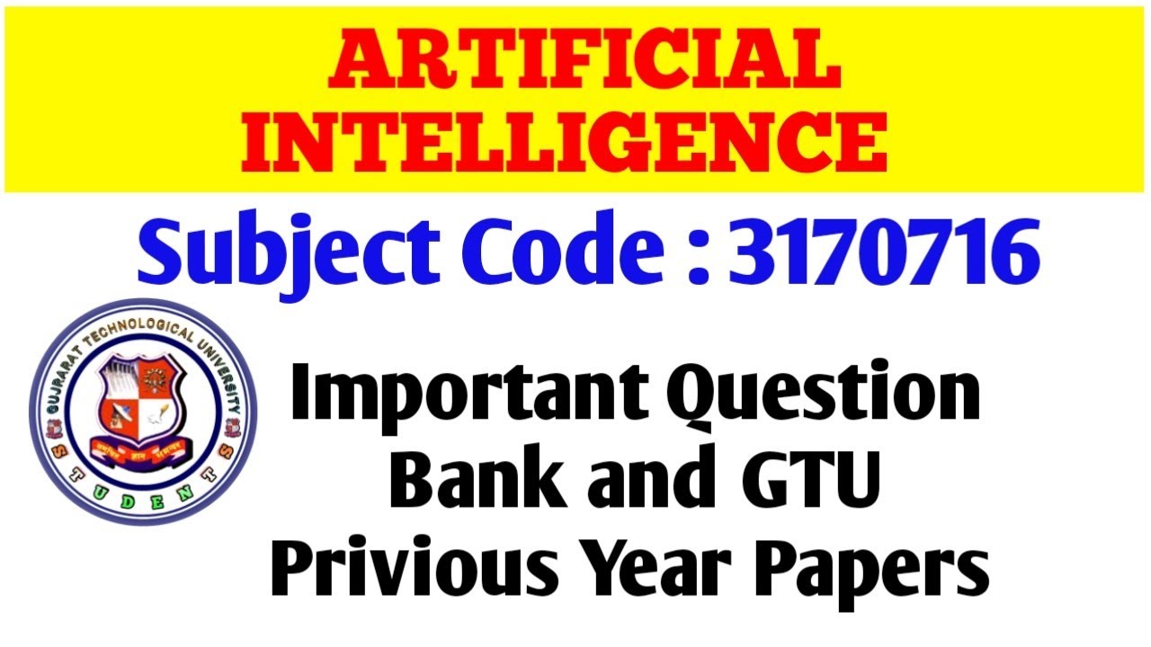 3170716 Artificial Intelligence gtu important question paper 