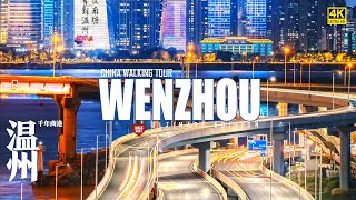 The Hidden Gems of Wenzhou City, Walking in China's Business Hotspot