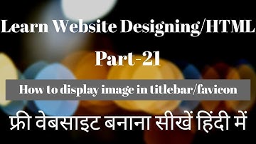 How to set image in titlebar/favicon | HTML in hindi