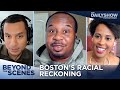 How Racist Is Boston - Beyond the Scenes | The Daily Show