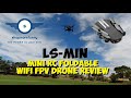 LS-MIN Mini RC Foldable WiFi FPV Drone Review - Shopmorefunny