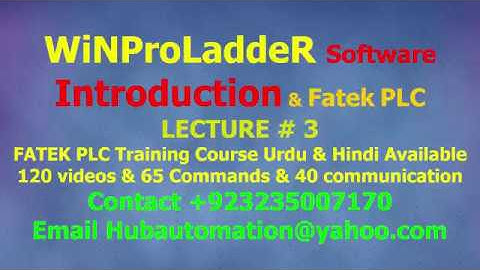 how to use Fatek PLC programing software winproladder introduction urdu hindi lecture 3