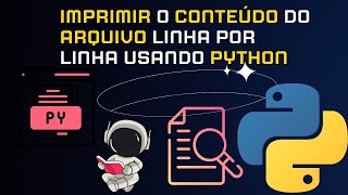 Python Tutorial Como Ler O Conteúdo De Um Arquivos Com Python Dicas E Truques