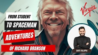From Student to Spaceman The Daring Adventures of Richard Branson - An Inspiring Journey Net Worth