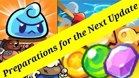 Preparations you should do for the Next New Update | Summoner