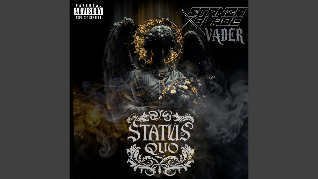 Status Quo (feat. Vader)