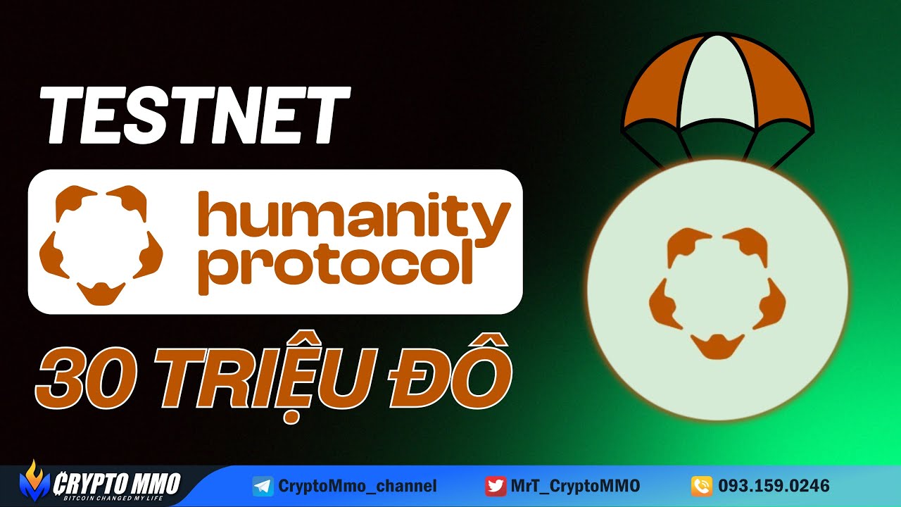 Testnet Humanity Protocol - Dự án định giá 1 Tỷ đô xác nhận Airdrop ...