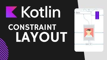 Android Studio - Constraint Layout Tutorial
