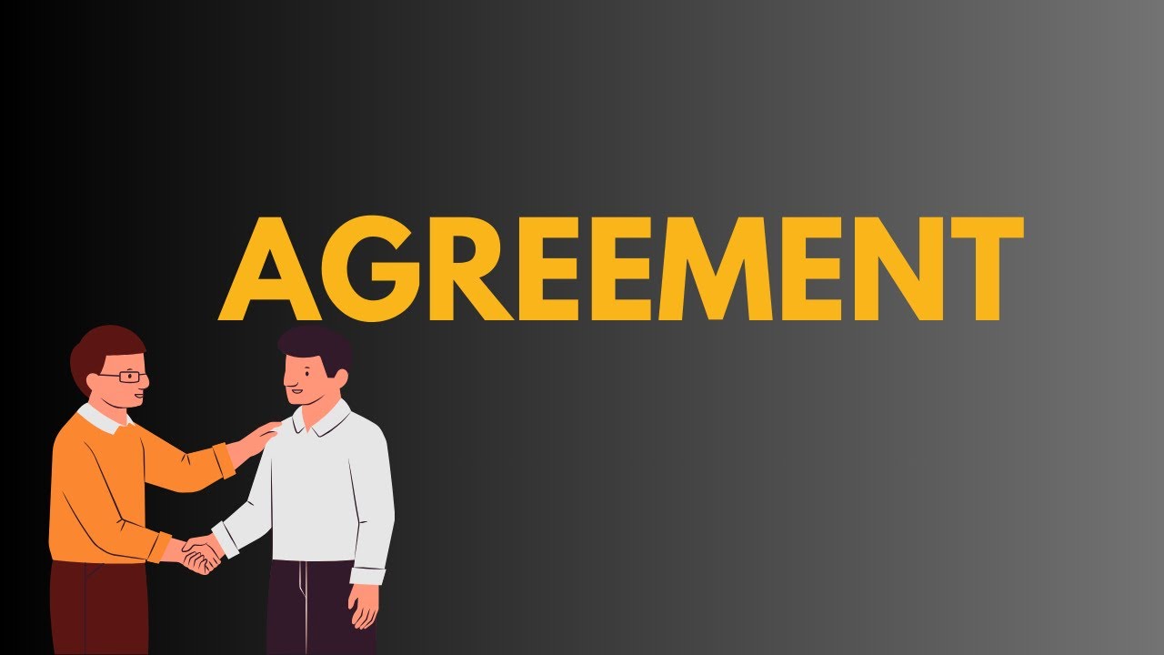 What Does Agreement Means Meanings And Definitions With Agreement in What Does Agreement Means Meanings And Definitions With Agreement in