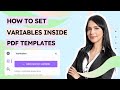 How to set the variables inside the PDF Template?