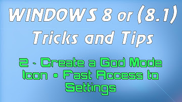 Windows 8 or (8.1) Tricks and Tips - 2 - Create a God Mode Icon & Fast Access to Settings