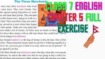Class 7 English Chapter 5 Exerise |The Three Merchants unit 5 Exercise
