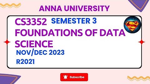 CS3352 Foundations of Data Science Nov/Dec 2023
