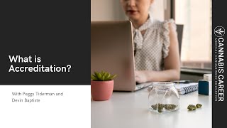 What is Accreditation?