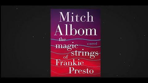 The Magic Strings of Frankie Presto: Who Was Frankie Presto?
